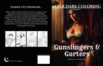 Gunslingers and Garters Coloring Book